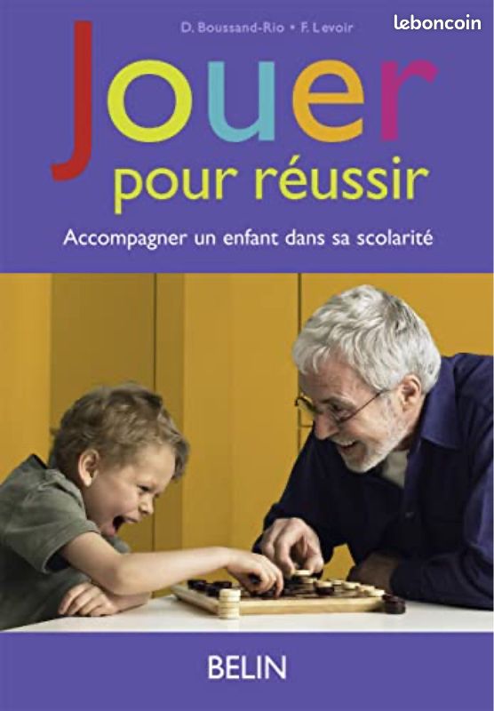 « Jouer pour réussir. Accompagner son enfant dans sa scolarité. » (image 1)