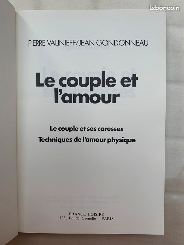 Le Couple Et L'Amour - P. Valinieff - France Loisirs 1980 - Relié + Jaquette