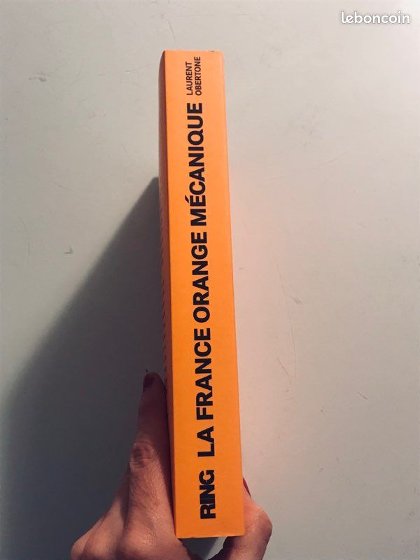 La France Orange Mécanique de Laurent Obertone (image 2)