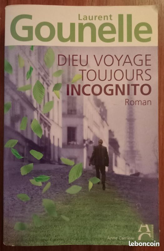 Dieu Voyage Toujours Incognito - Gounelle Laurent (image 2)