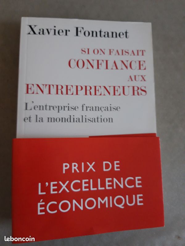 Si on faisait confiance aux entrepreneurs: L'entreprise française et la mondialisation (image 1)