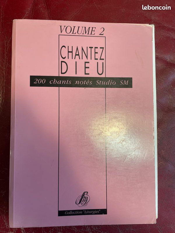 Chantez Dieu 200 chants notés, volume deux. STUDIO SM. Collection liturgies (image 1)