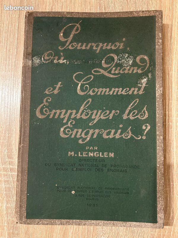 Livre ancien Pourquoi, où, quand et comment employer les engrais (image 1)