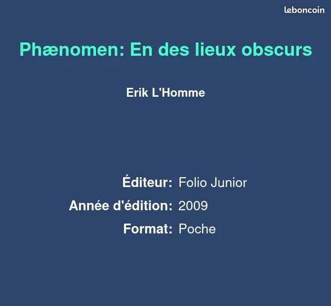 Phænomen: En des lieux obscurs - Erik L'Homme (image 2)