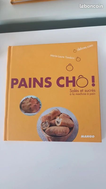 Livre "Pains cho - Salés et sucrés à la machine à pain" (image 1)