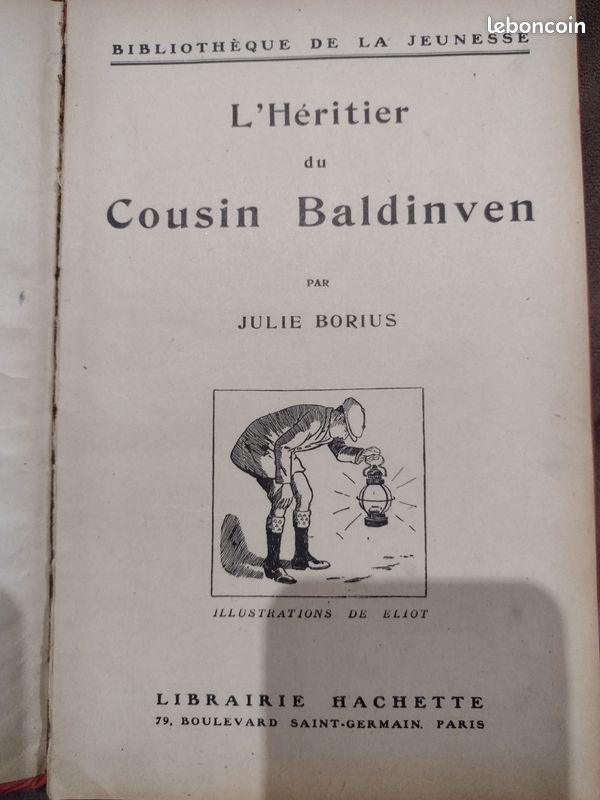 Vieux livre" L'héritier du cousin Baldinven"Par Jules Borius-Edition 1924 (image 2)
