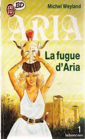Aria : La fugue d'Aria - J'ai lu BD (image 1)