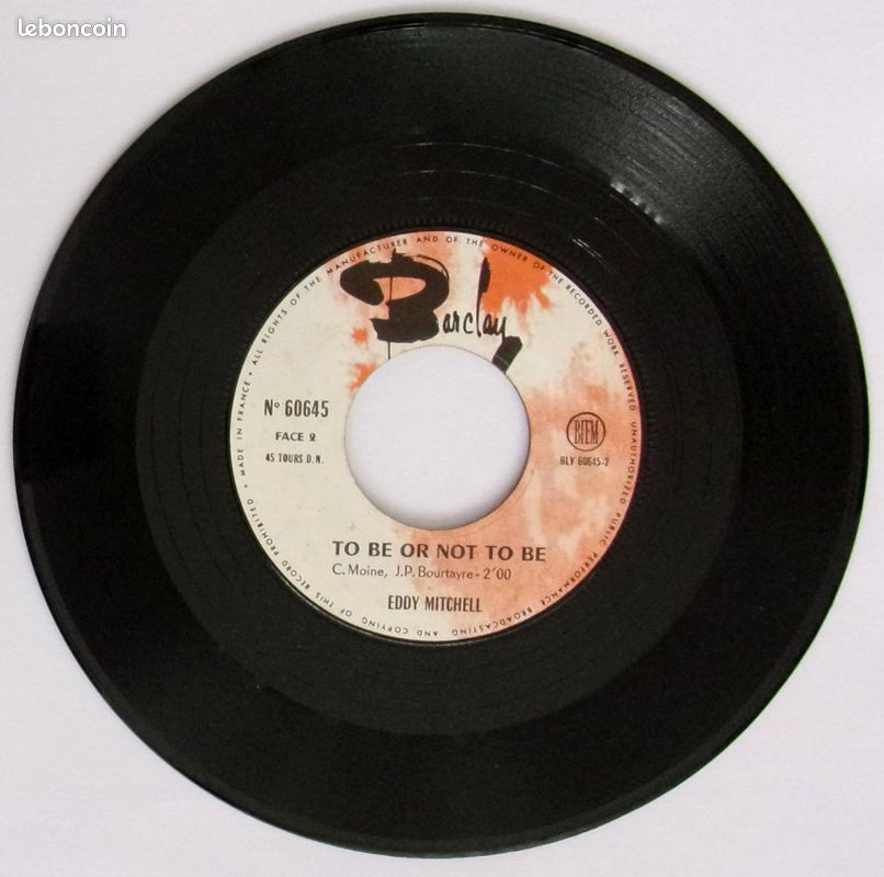 Disque vinyle 45 tours 2 titres EDDY MITCHELL ET TU PLEURERAS / TO BE OR NOT TO BE (image 2)