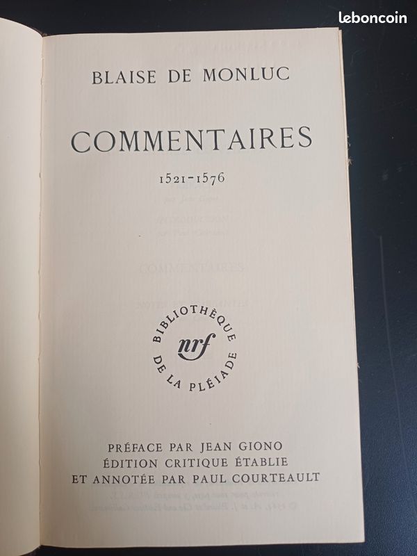 Commentaires ( 1521-1576) de Blaise de Monluc préface Jean Giono La Pléiade Gallimard 1964 (image 1)