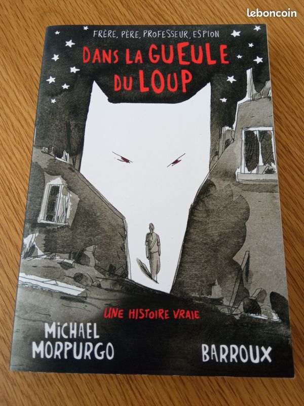 Dans la gueule du loup de Michael Morpurgo Grand format illustrée Editions Gallimard jeunesse (image 1)