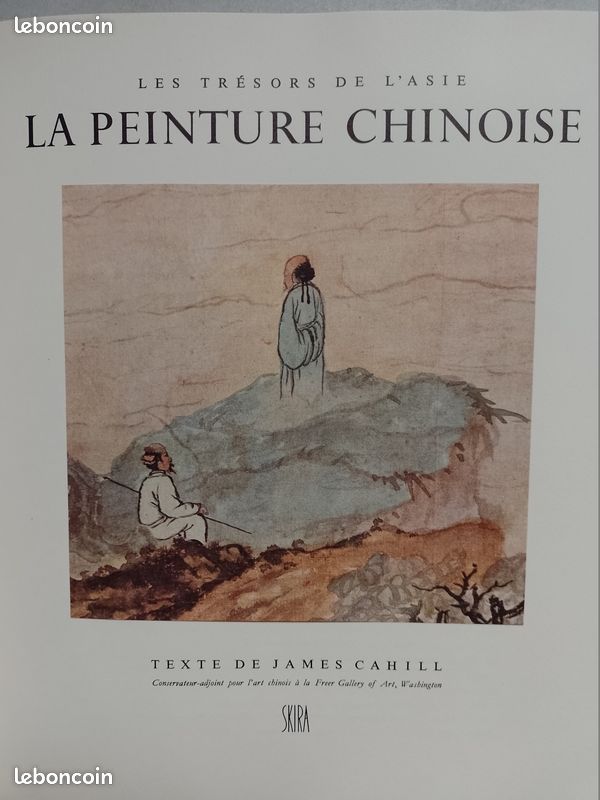 Chine: La peinture chinoise - James CAHILL - Editions Skira (image 1)
