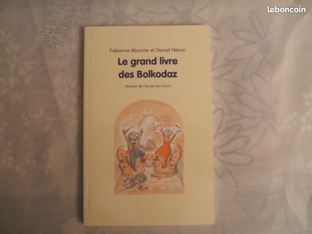 L'école des loisirs "Le grand livre des Boldodaz" (image 1)