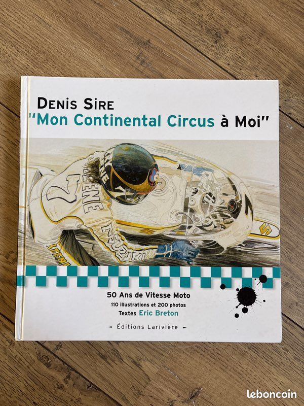 Livre Denis Sire “Mon Continental Circus À Moi” (image 1)