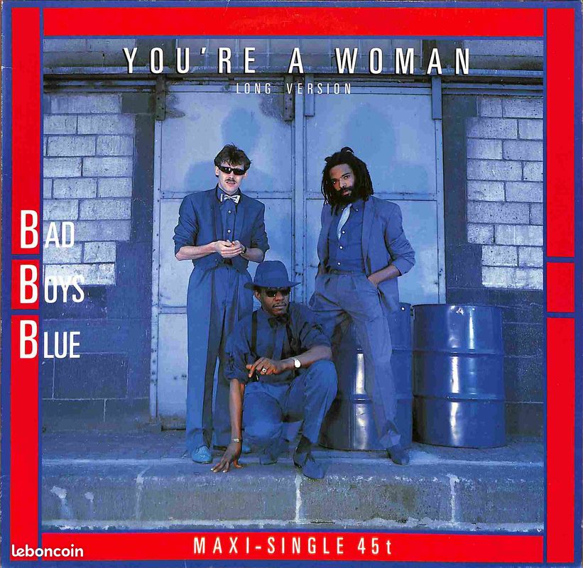 Maxi 45 Tours - You're a woman - Bad Boys Blue (image 1)