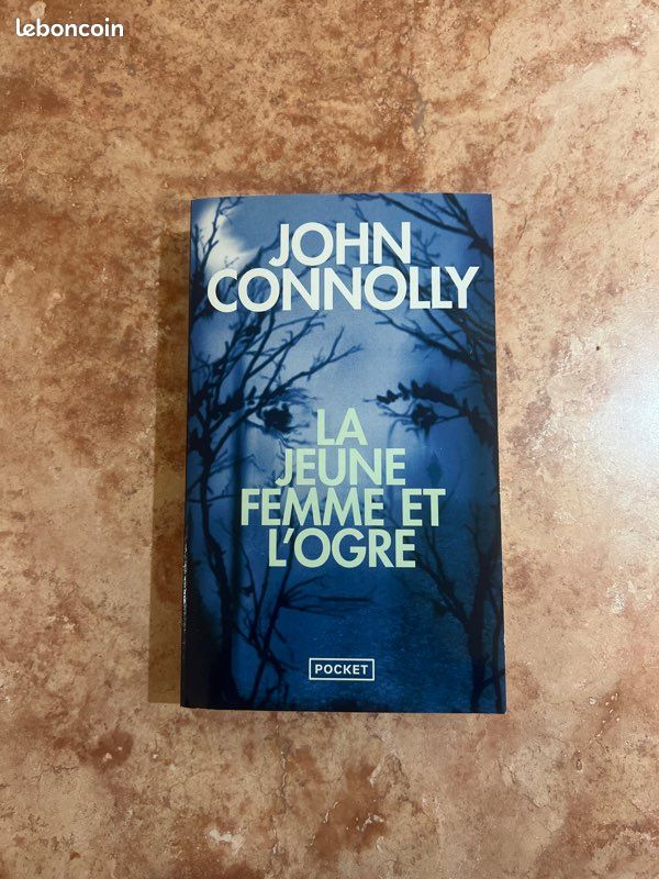 La Jeune Femme Et L’ogre, Roman Policier De John Connolly