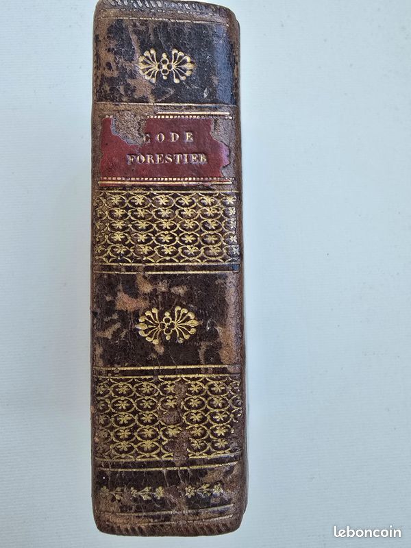 CODE FORESTIER EXPLIQUÉ PAR LES MOTIFS ET LA DISCUSSION Chauveau, A. 1827 (image 1)