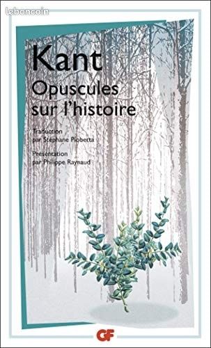 Kant – Opuscules sur l’histoire GF Flammarion Philosophie