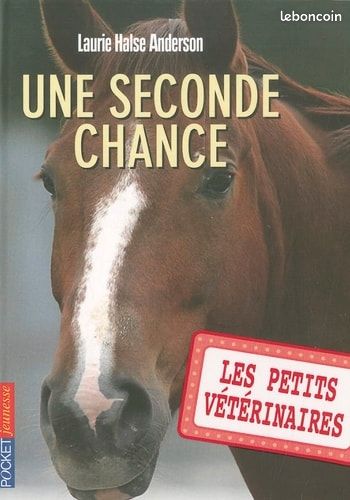 Collection Les petits vétérinaires livre 3 Une seconde chance Laurie Halsey Anderson (image 1)