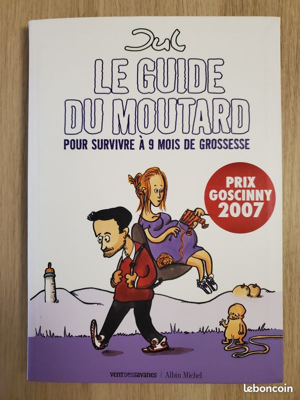 BD Le guide du moutard : pour survivre à 9 mois de grossesse, de Jul (image 1)