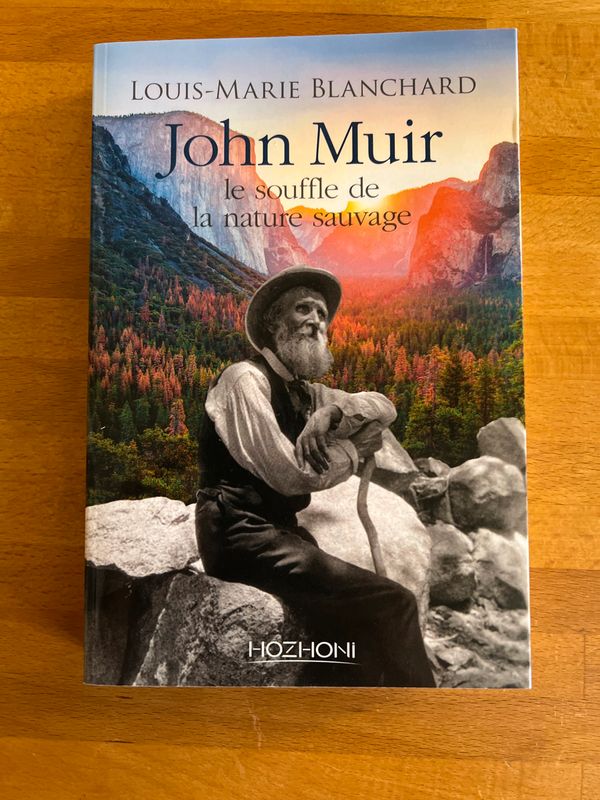 John Muir par Louis Marie Blanchard - Livres