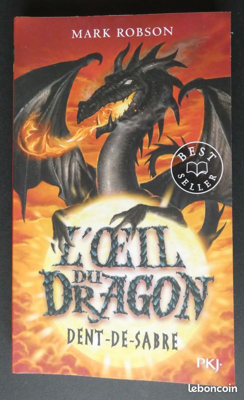 L'oeil du dragon n° 3. Dent-de-sabre. De Mark Robson. Pocket jeunesse n° J3449 (image 1)