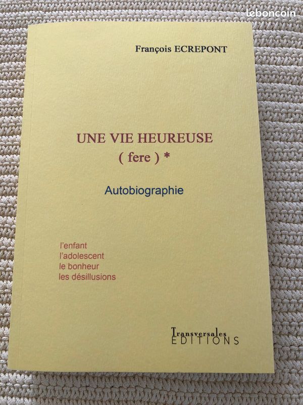 Livre Autobiographique “Une vie heureuse” (image 1)
