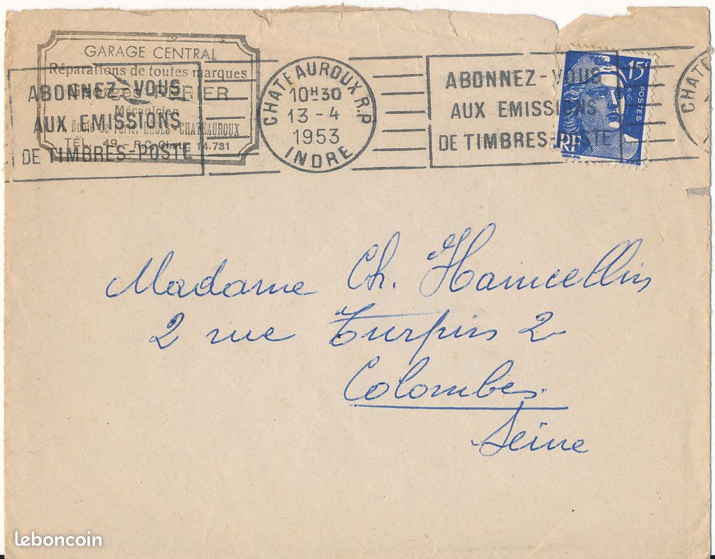 Cachet Oblitération Chateauroux R.P. (1953), Abonnez-vous... Timbre Marianne de Gandon 15 F outremer (image 1)