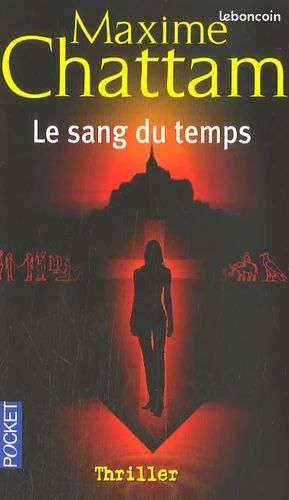 Le Sang du temps " Maxime Chattam " (image 1)