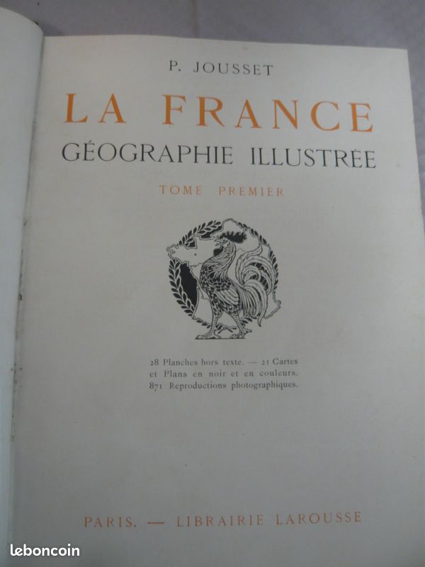La France: géographie illustrée 2 tomes / P Jousset 1912 (image 3)
