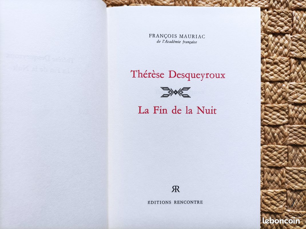 Thérèse Desqueyroux - La fin de la nuit - François Mauriac - Editions rencontre Lausanne (image 1)