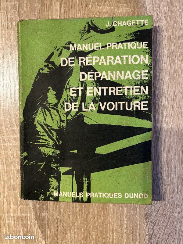 Livre ancien manuel pratique de réparation, dépannage et entretien de la voiture (image 1)