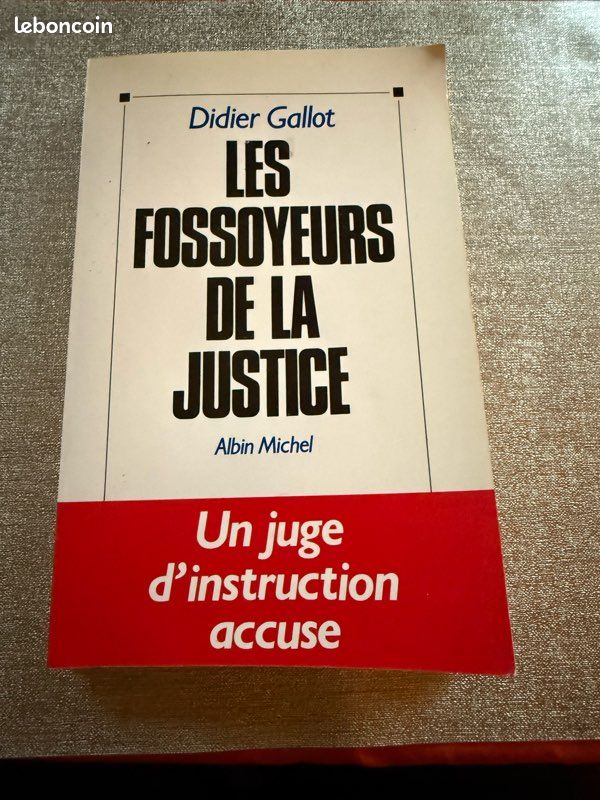 Les fossoyeurs de la justice Didier Gallot (image 1)