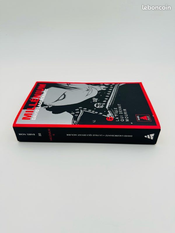 Millénium 6 Livre - La Fille Qui Devait Mourir - Suite De La Saga Stieg Larsson Lisbeth Salander Mikael Blomkvist Millénium 6 Livre - La Fille Qui Devait Mourir - Suite De La Saga Stieg Larsson Lisbeth Salander Mikael Blomkvist