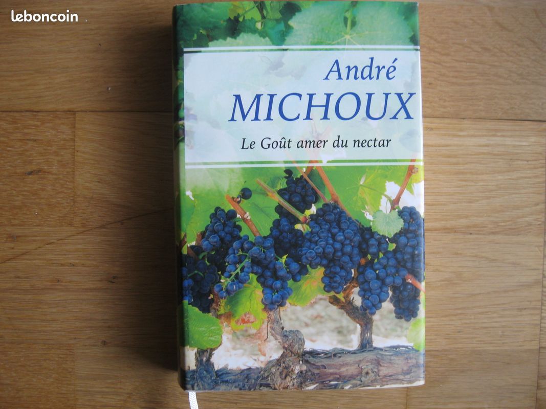 Le goût amer du raisin andré michoux ( RIC ) (image 1)