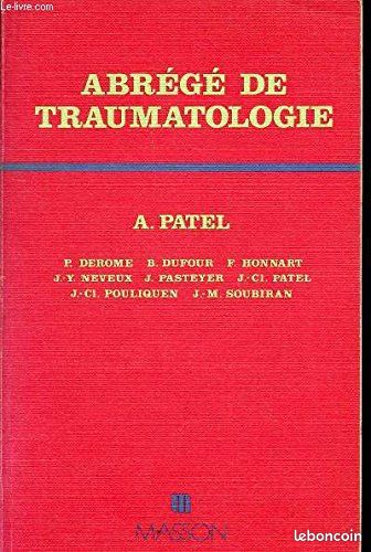 Abrégé de traumatologie - patel (image 1)