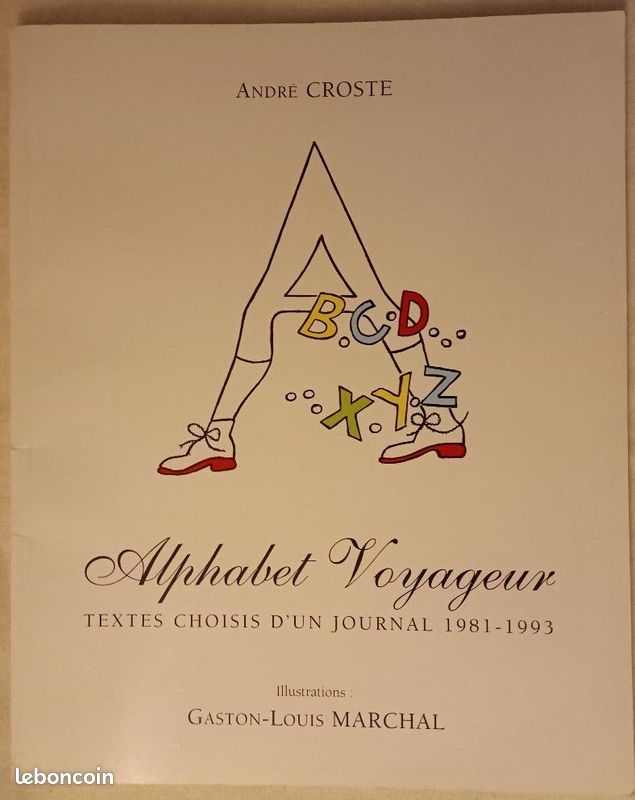 Alphabet Voyageur – Textes choisis d’un journal 1981 – 1993 (image 2)