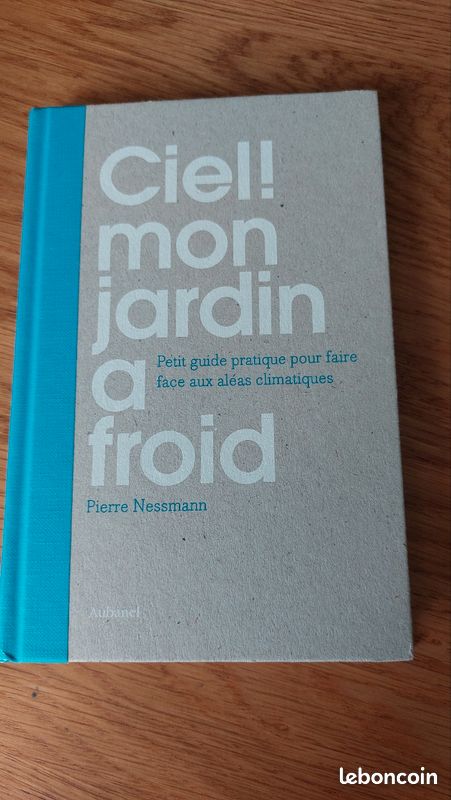 Ciel mon jardin a froid.envoi offert (image 1)
