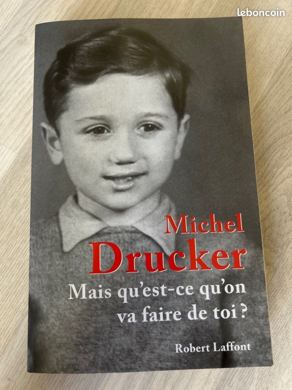 Mais qu’est-ce qu’on va faire de toi - Michel Druker (image 2)