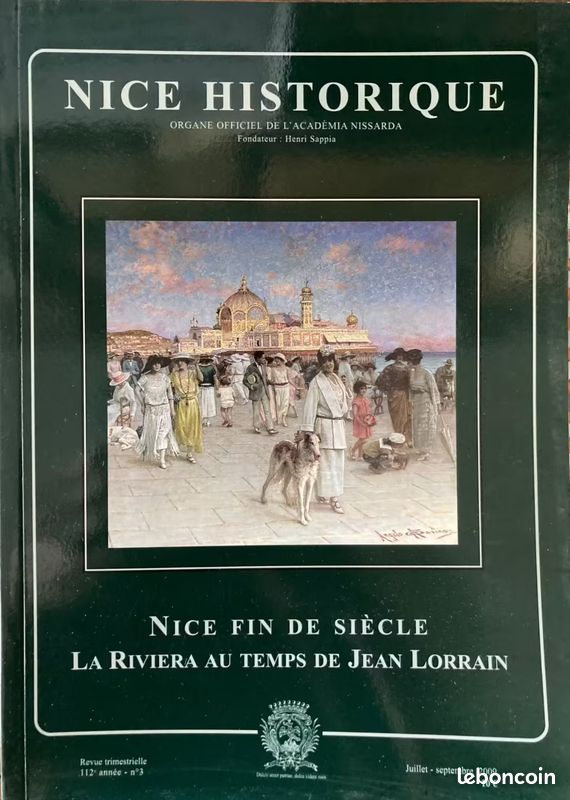 Nice Historique: Nice fin de siècle n° juil-sept 2009 (image 1)