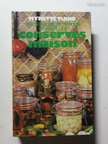 [Livre] Tous les secrets pour réussir les conserves maison - Bon état (image 1)