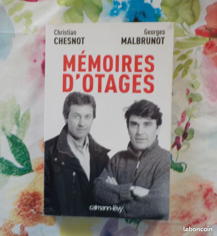 MEMOIRES D'OTAGES par Christian CHESNOT et Georges MALBRUNOT Ed. Calmann-levy (image 1)