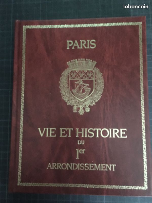 Vie et histoire du I° arrondissement (de Paris) Édition de Luxe (image 1)