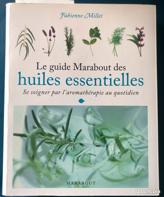 Livre " Le Guide Marabout des Huiles Essentielles" Fabienne Millet (image 1)
