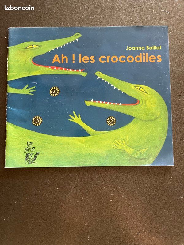 Livre ah les crocodiles de Joanna Boillat (image 1)