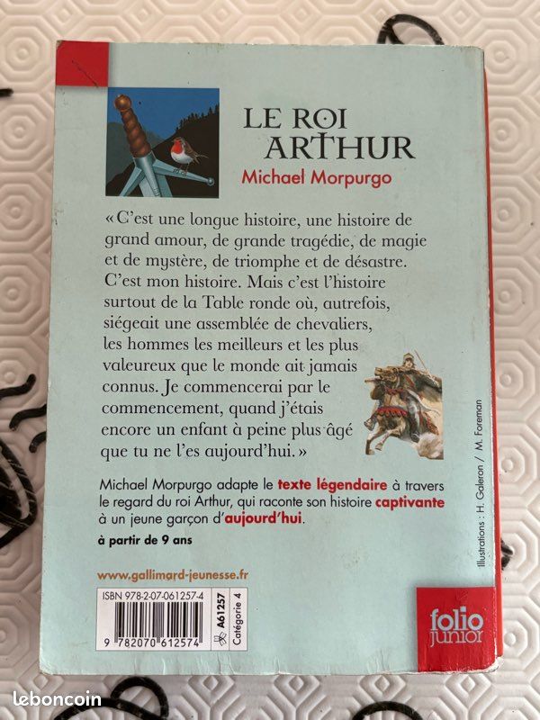 Le roi Arthur Par : Michael Morpurgo - Livres