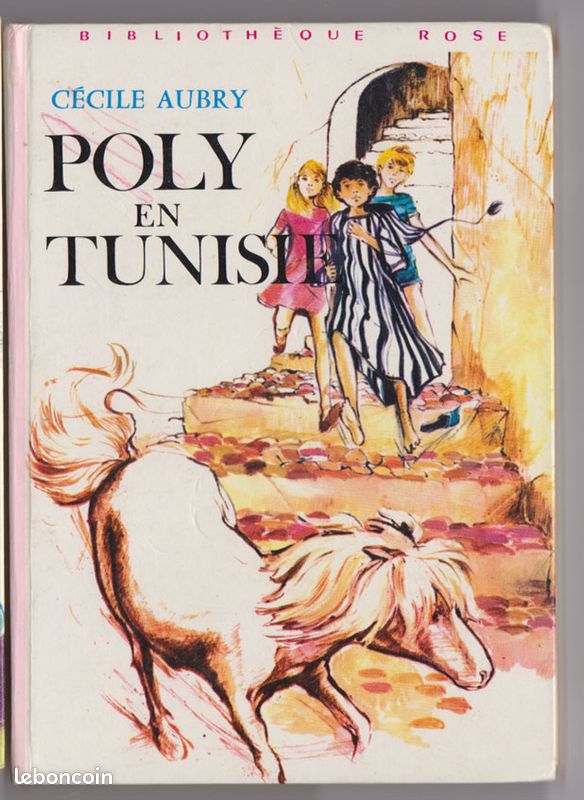 Poly en Tunisie, Cécile Aubry, Bibliothèque rose Hachette (image 1)