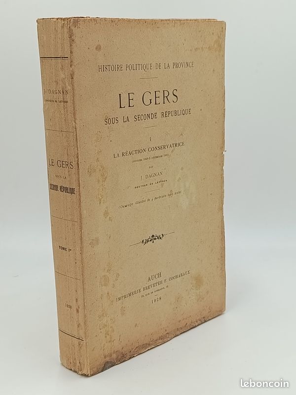 LE GERS SOUS LA SECONDE REPUBLIQUE. I La réaction conservatrice - II Le coup d'état (image 2)