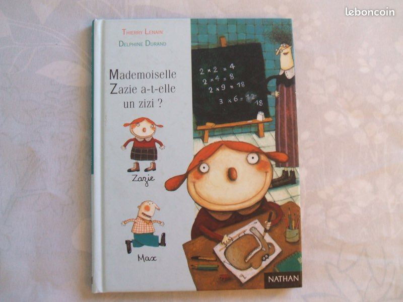 Livre Mademoiselle Zazie a-t-elle un zizi ? (image 1)