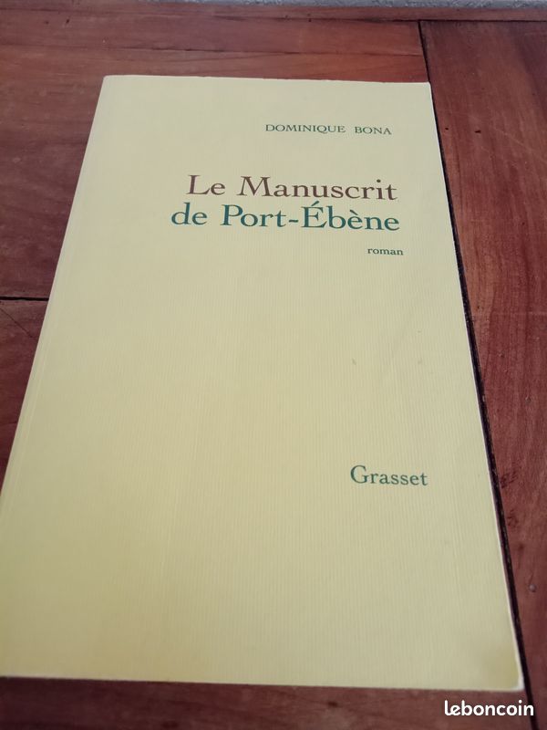 Dominique Bona Le manuscrit de port ébène (image 1)