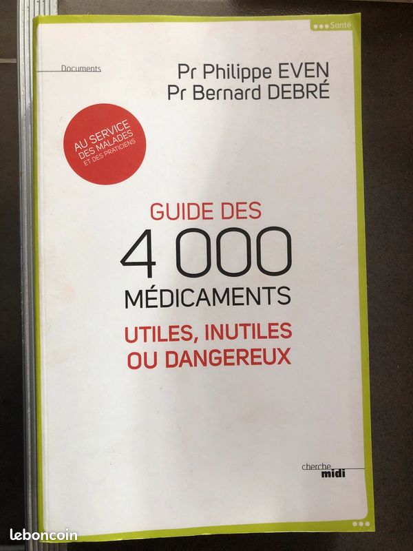 Guide des 4000 médicaments UTILES, INUTILES OU DANGEREUX (image 1)